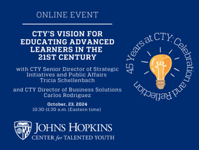 CTY’s Vision for Educating Advanced Learners in the 21st Century